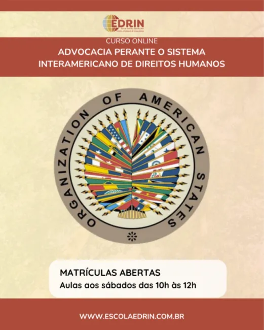 Advocacia perante o Sistema Interamericano de Direitos Humanos
