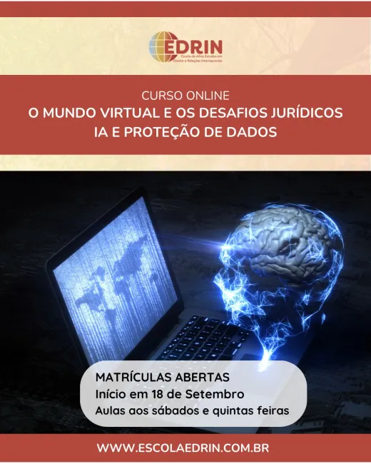 O Mundo Virtual e os Desafios Jurídicos: I.A e Proteção de Dados